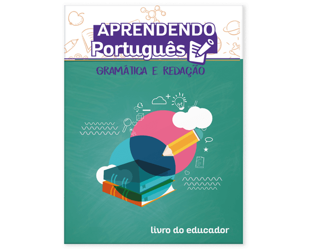 Aprendendo Português: gramática e redação - livro do educador
