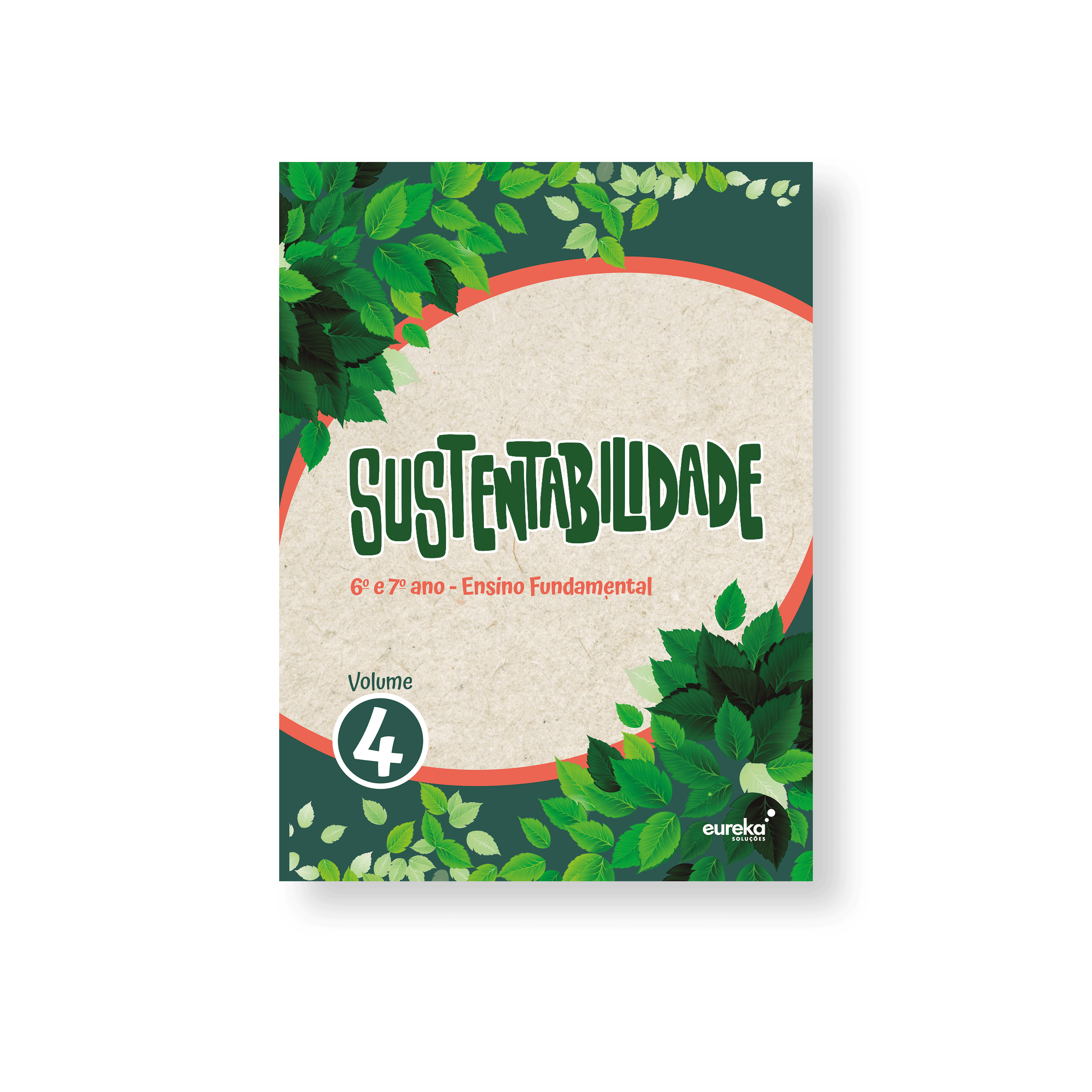 Sustentabilidade - Vol 4 - Educação Fundamental Anos Finais