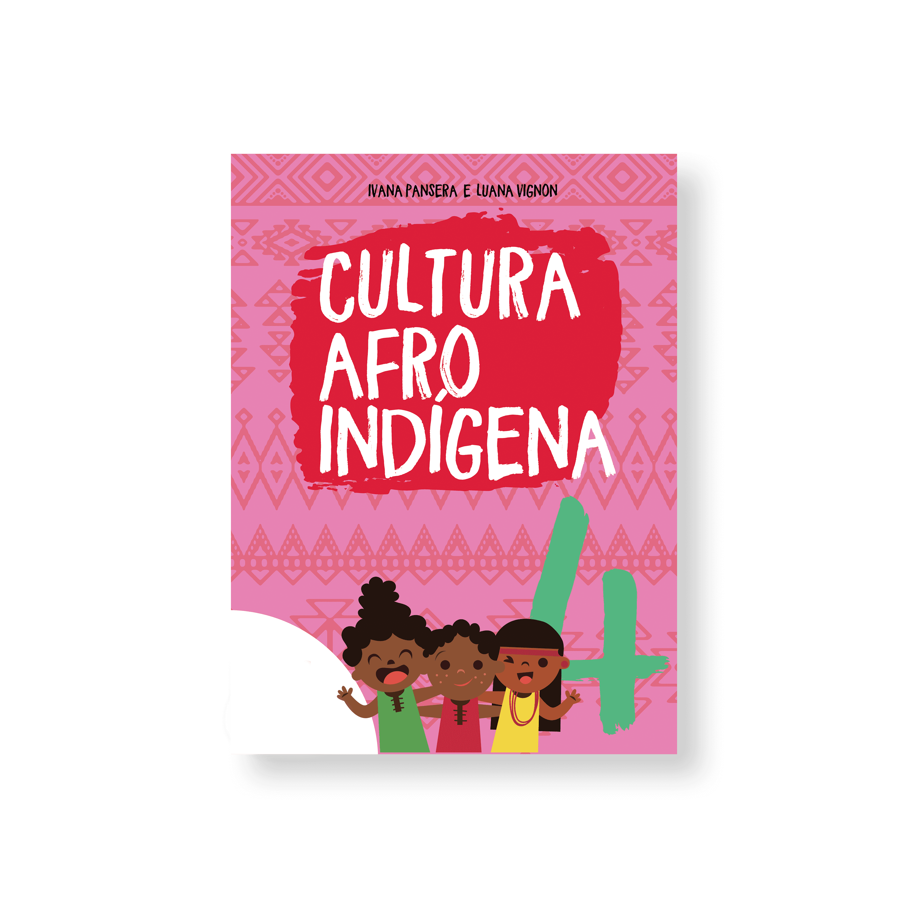 Cultura afro indígena - 4º ano