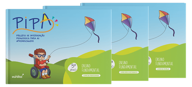 PIPA (Projeto de Intervenção Pedagógica para as Aprendizagens) - Volume 3 - Anos Iniciais - livro do estudante + livro do professor + livro da família
