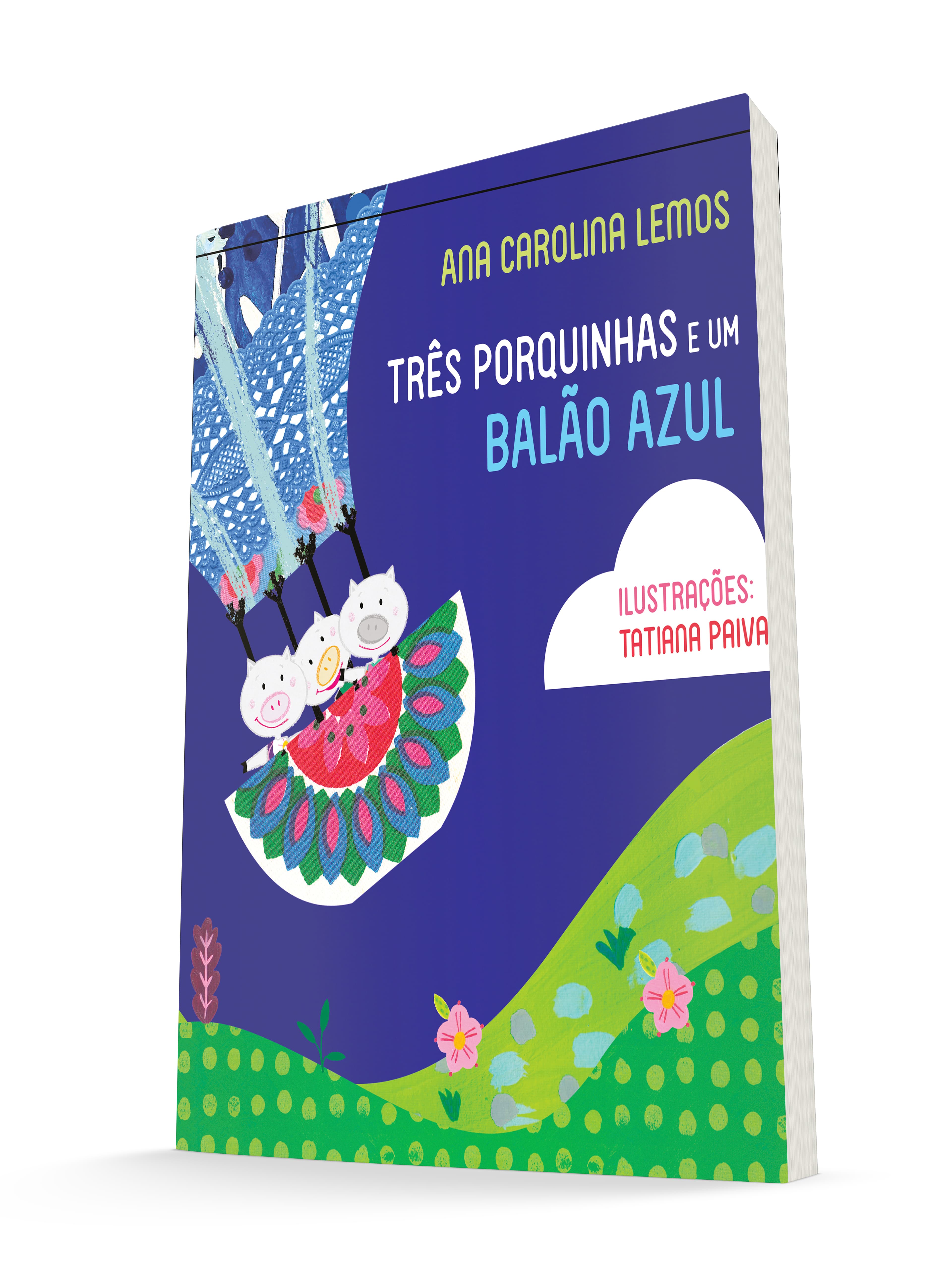 Três porquinhas e um balão azul