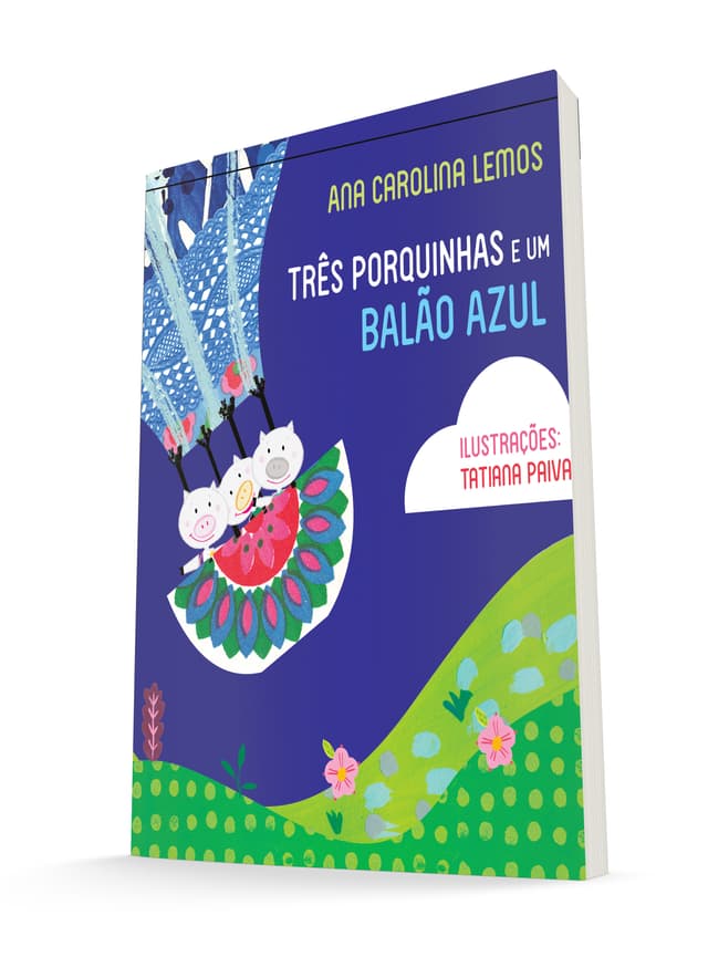 Três porquinhas e um balão azul