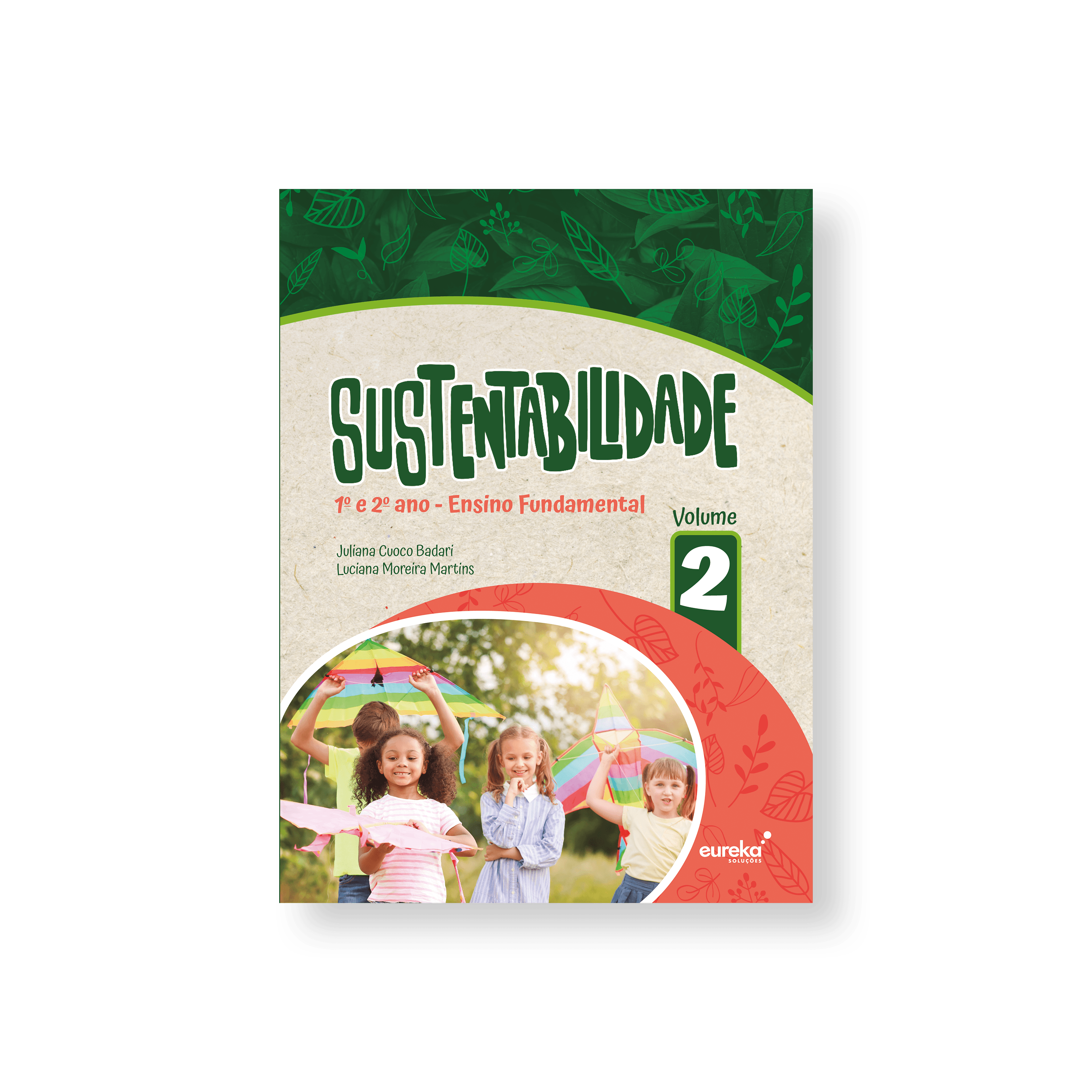Sustentabilidade - Vol 2 - Educação Fundamental Anos Iniciais
