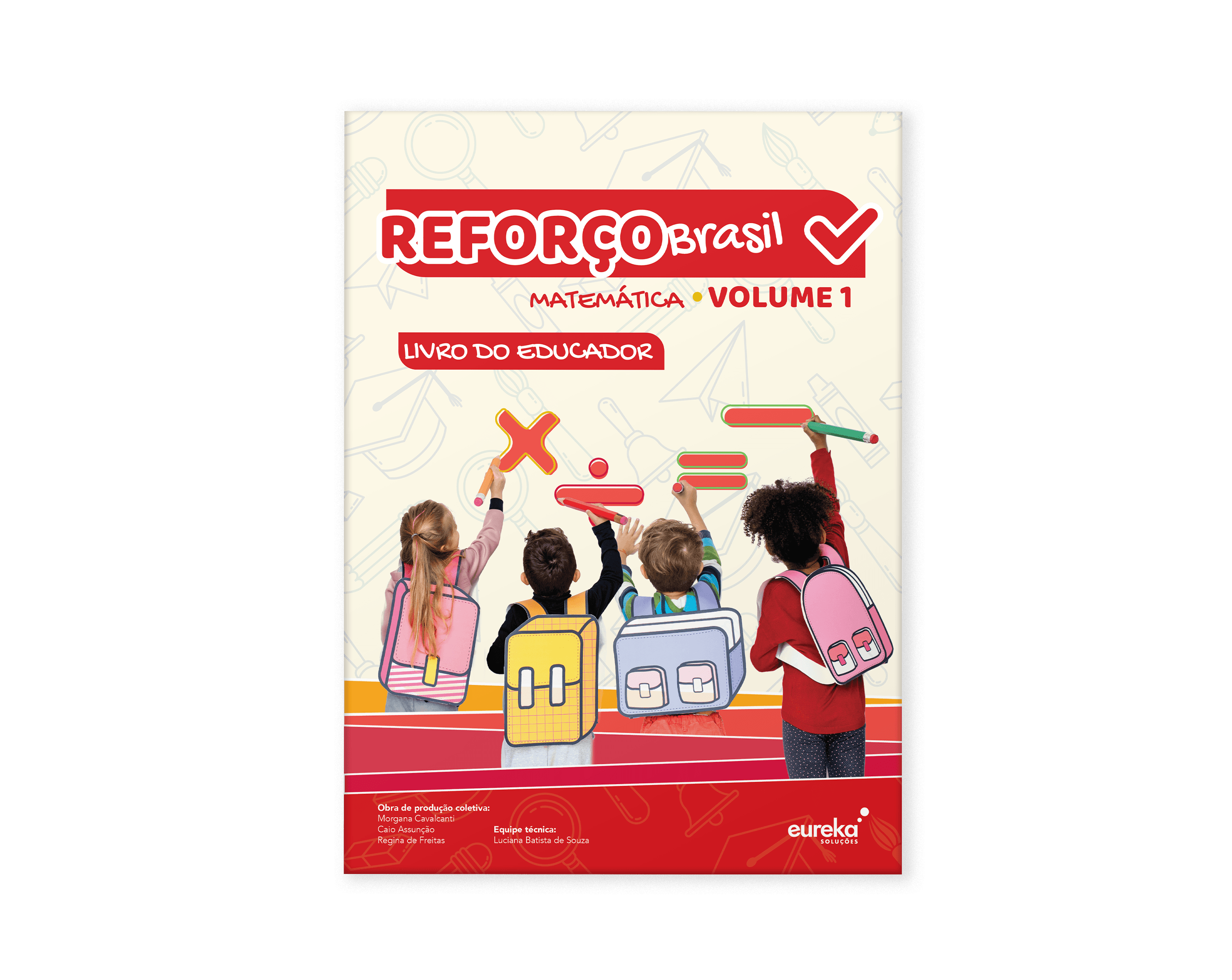 REFORÇO BRASIL - Matemática - 1º ano - Livro do Educador