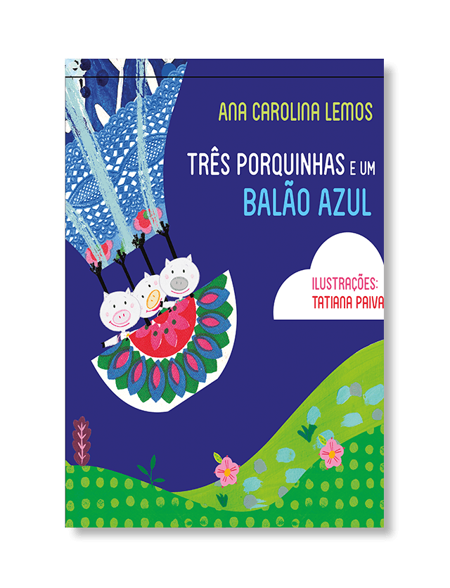 Três porquinhas e um balão azul