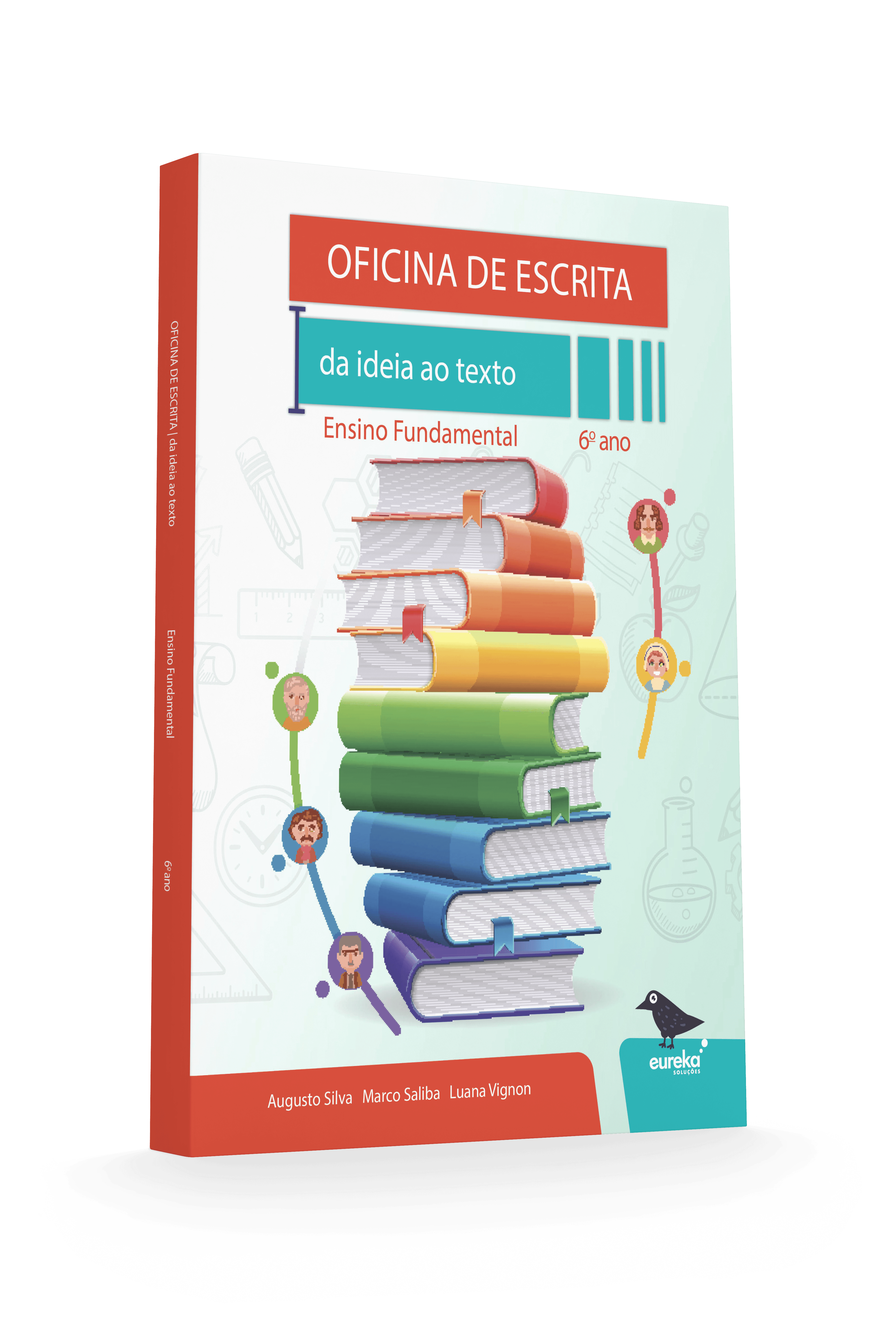 Oficina de Escrita - Da Ideia ao Texto - 6º ano (Educador)