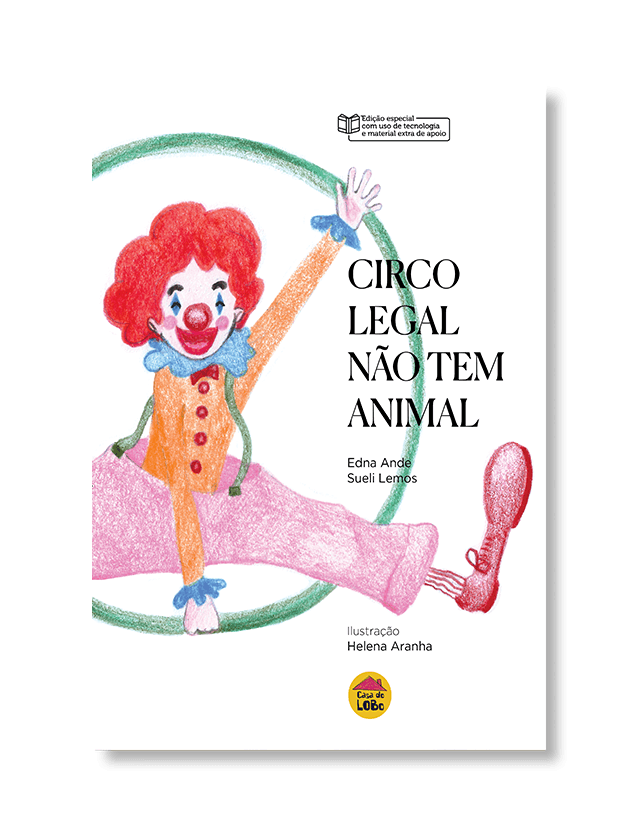 Circo legal não tem animal