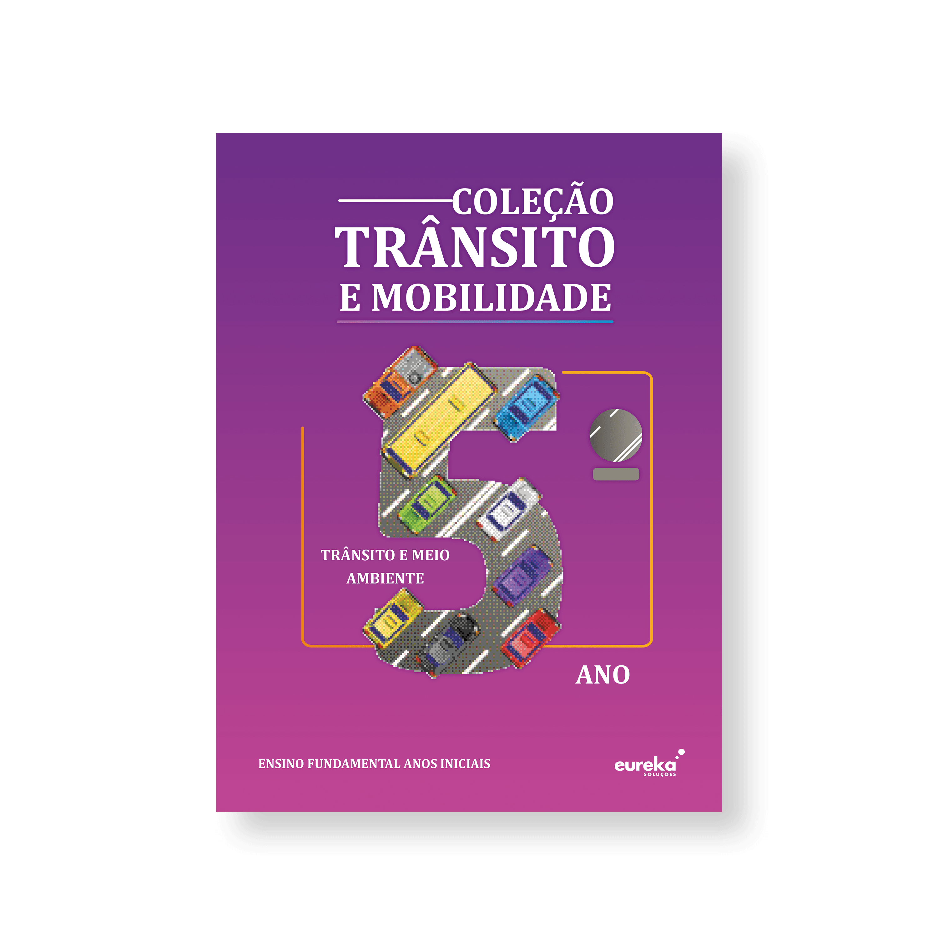 Trânsito e Mobilidade - 5º ano