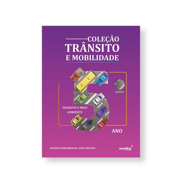 Trânsito e Mobilidade - 5º ano