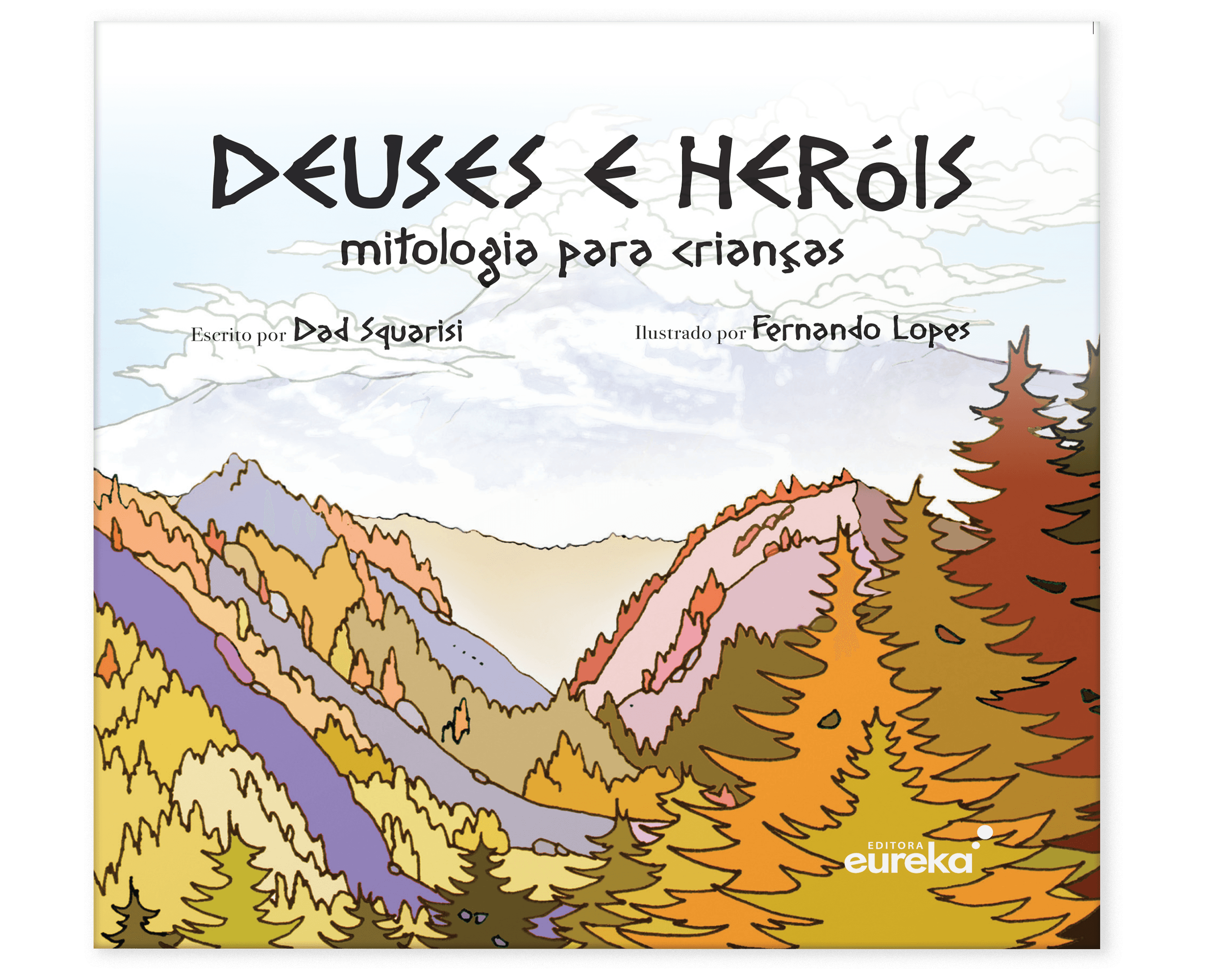 Deuses e heróis - mitologia para crianças