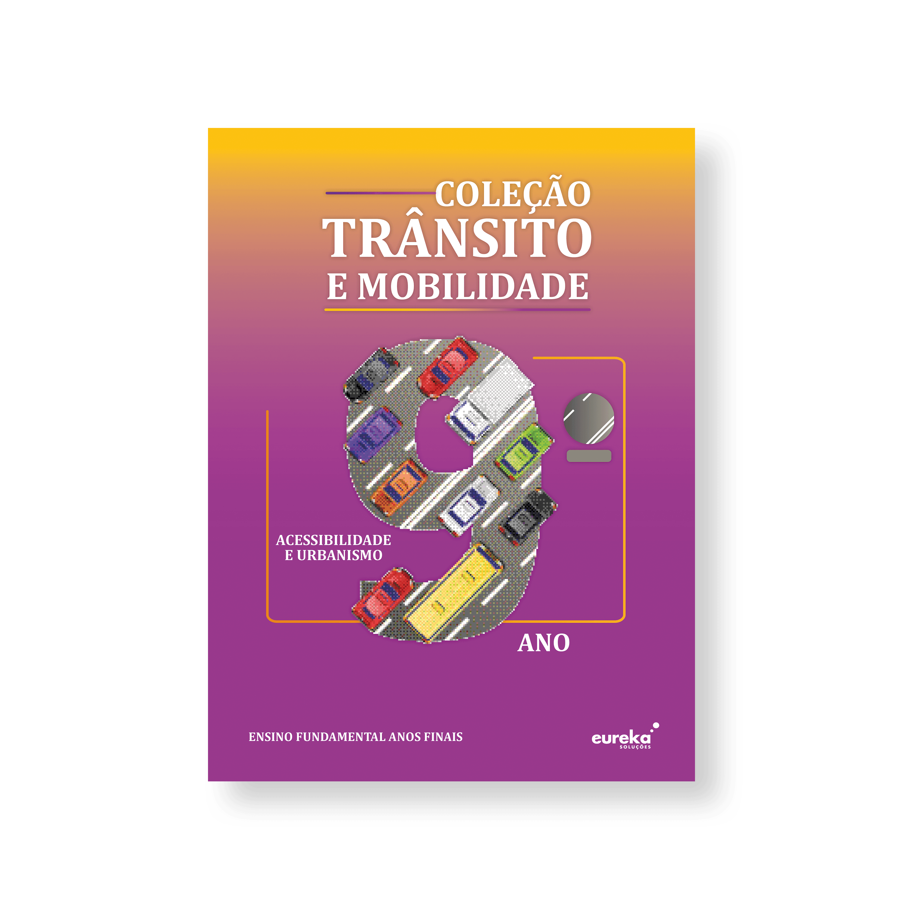 Trânsito e Mobilidade - 9º ano