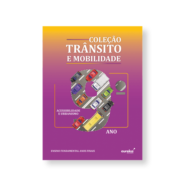 Trânsito e Mobilidade - 9º ano