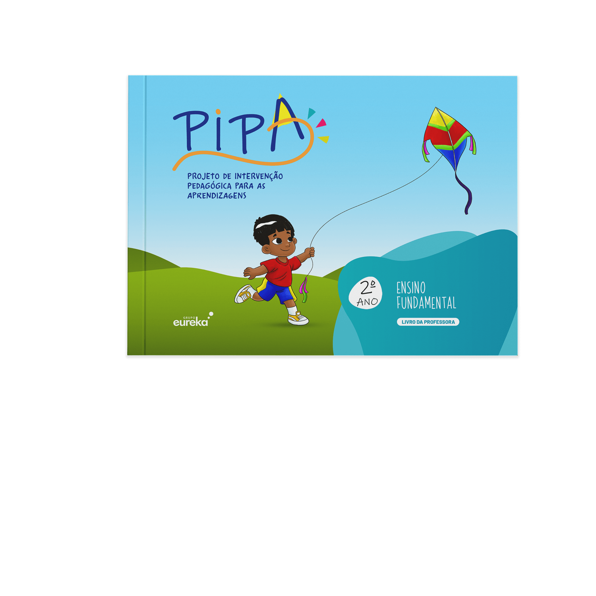 PIPA (Projeto de Intervenção Pedagógica para as Aprendizagens) Anos Iniciais - 2º ano livro do professor