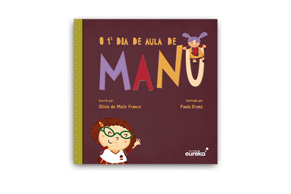 O primeiro dia de aula de Manu