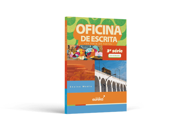 Oficina de Escrita - Da Ideia ao Texto - 3º série (Educador)