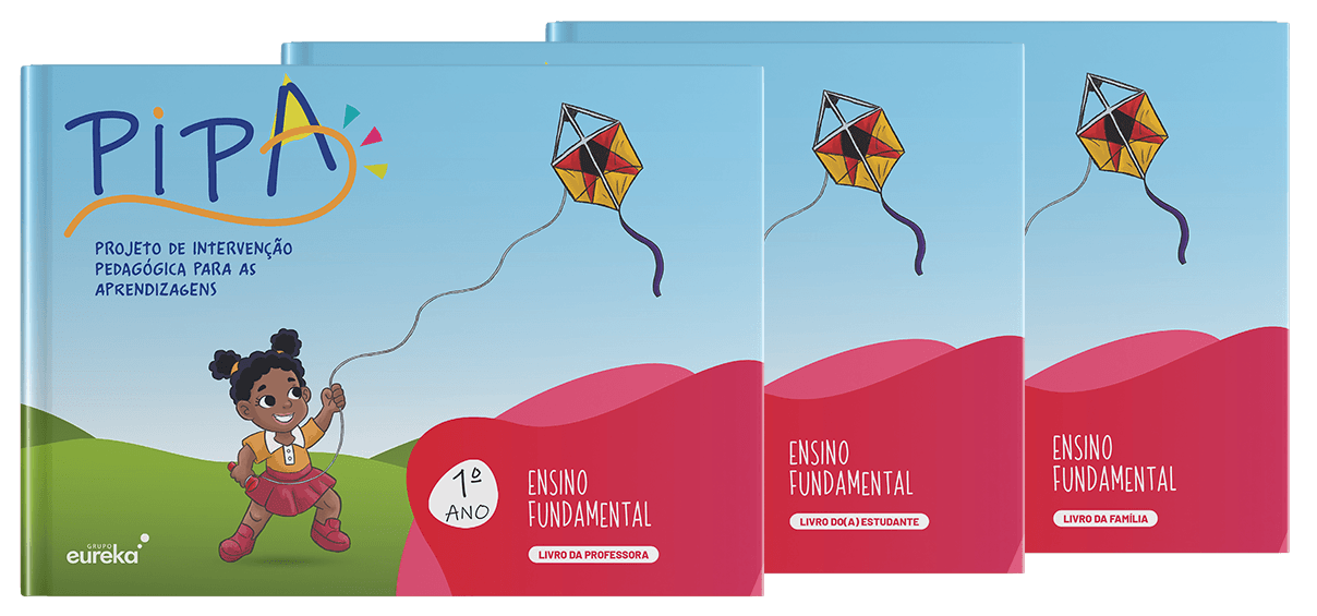 PIPA (Projeto de Intervenção Pedagógica para as Aprendizagens) - Volume 1 - Anos Iniciais - livro do estudante + livro do professor + livro da família