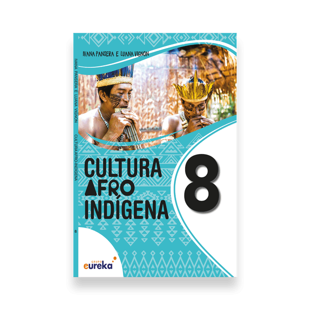 Cultura afro indígena - 8º ano