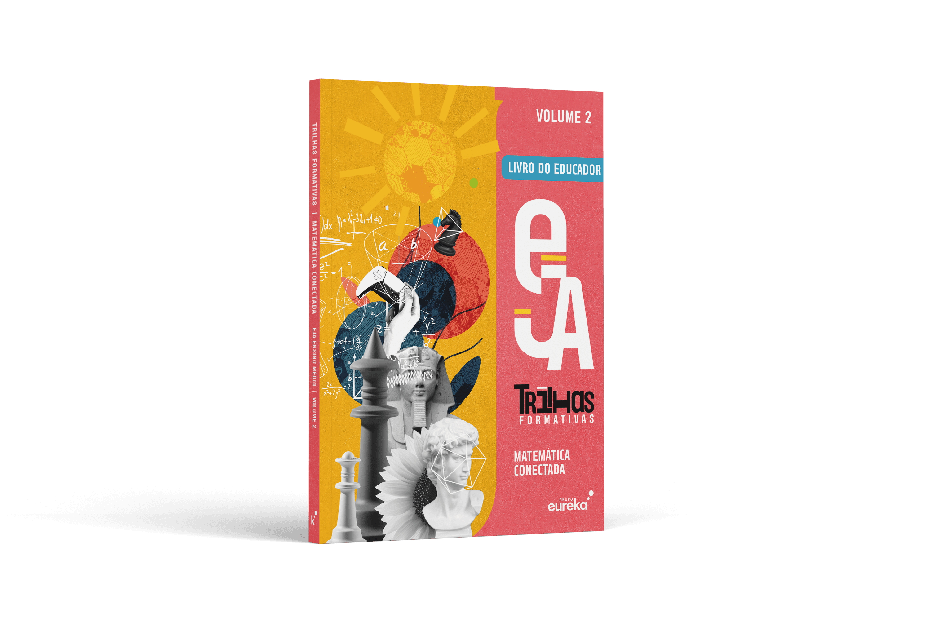 Trilhas formativas EJA - Matemática conectada (Educador) - Volume 2