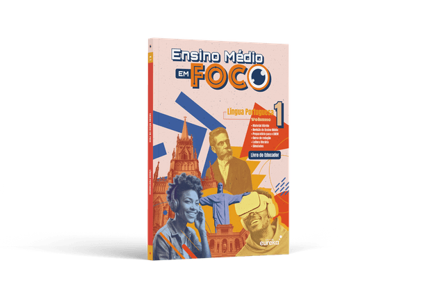 Ensino Médio em Foco - Língua Portuguesa - 1º ano (Educador)
