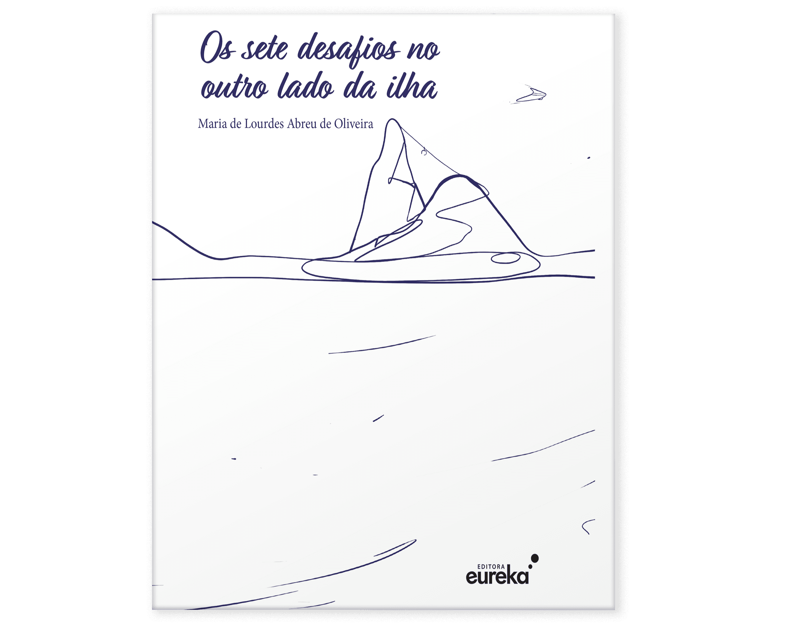 Os sete desafios no outro lado da ilha