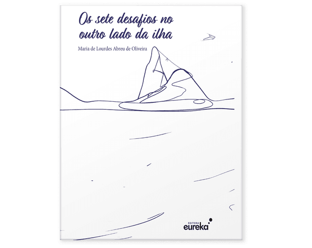 Os sete desafios no outro lado da ilha