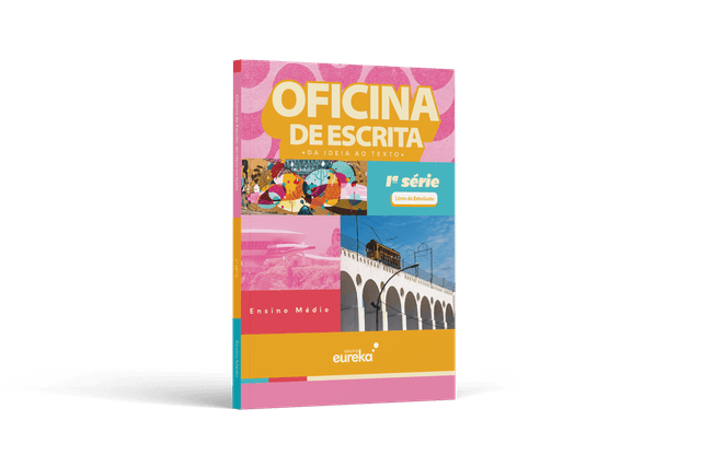Oficina de Escrita - Da Ideia ao Texto - 1º série
