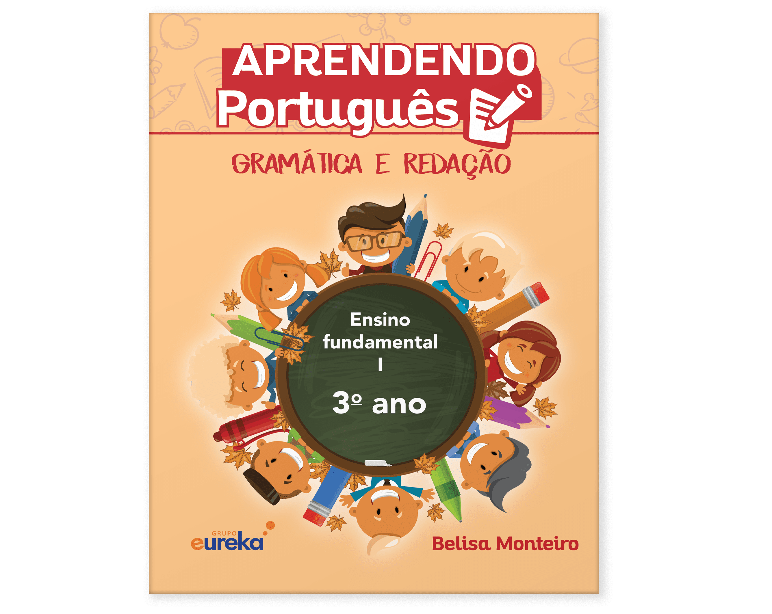 Aprendendo Português: gramática e redação 3º ano