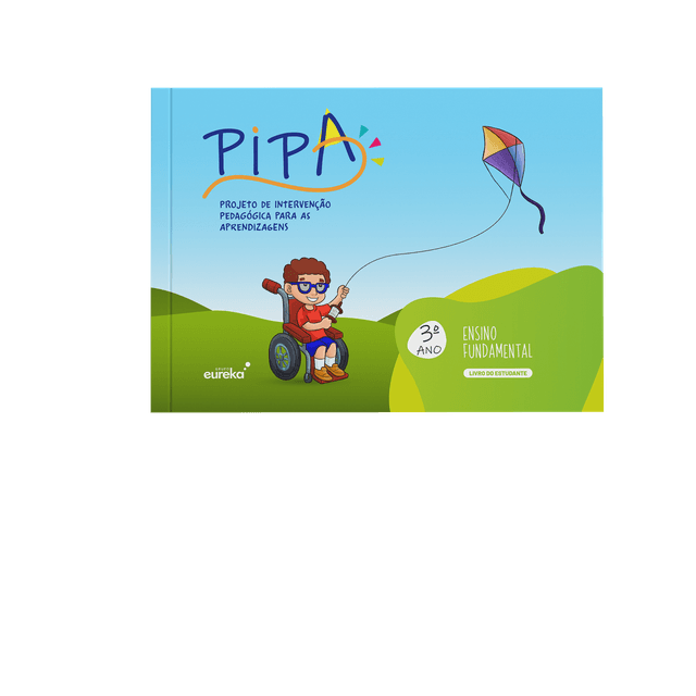 PIPA (Projeto de Intervenção Pedagógica para as Aprendizagens) Anos Iniciais - 3º ano livro do estudante + livro da família
