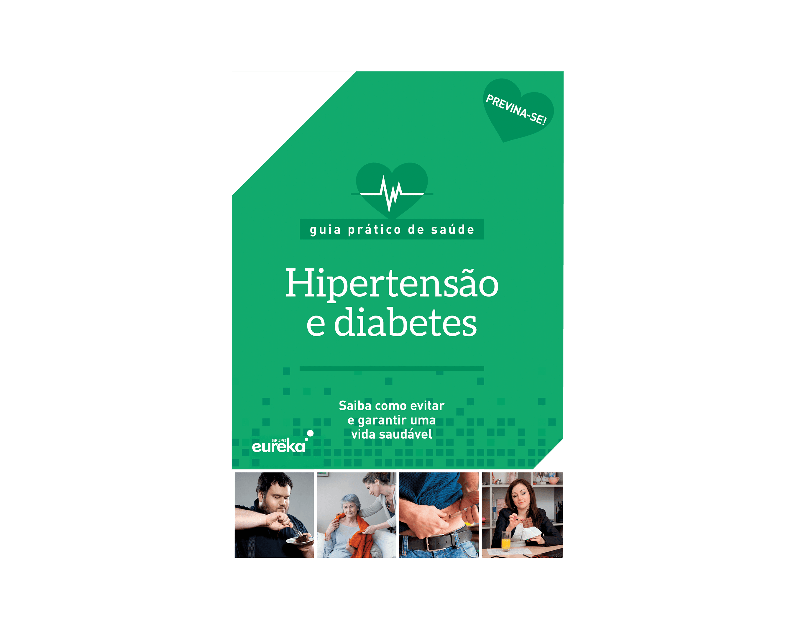 Guia prático de saúde: hipertensão e diabetes