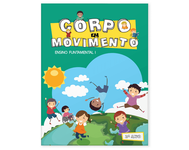 Corpo em movimento - 2º ano