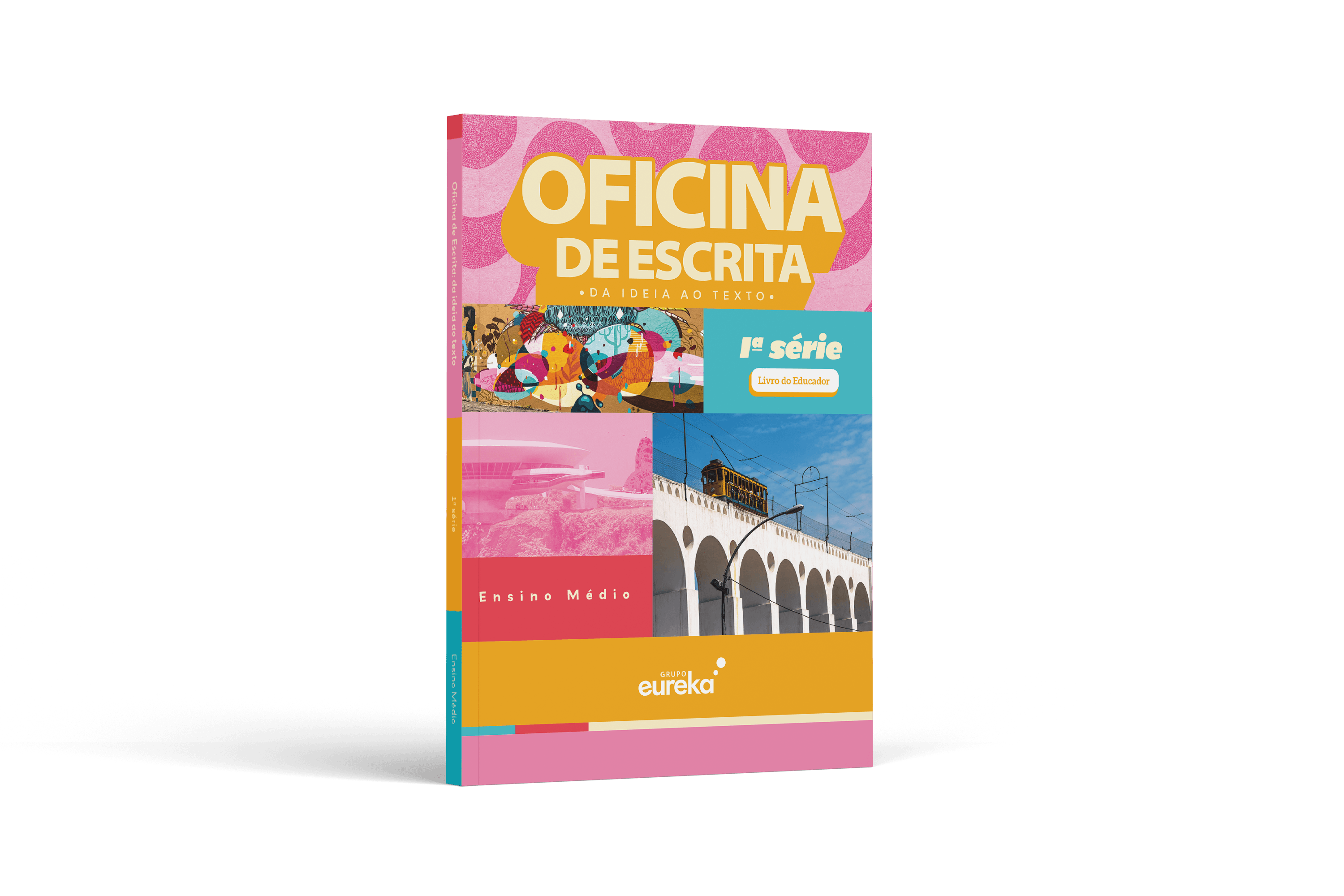 Oficina de Escrita - Da Ideia ao Texto - 1º série (Educador)