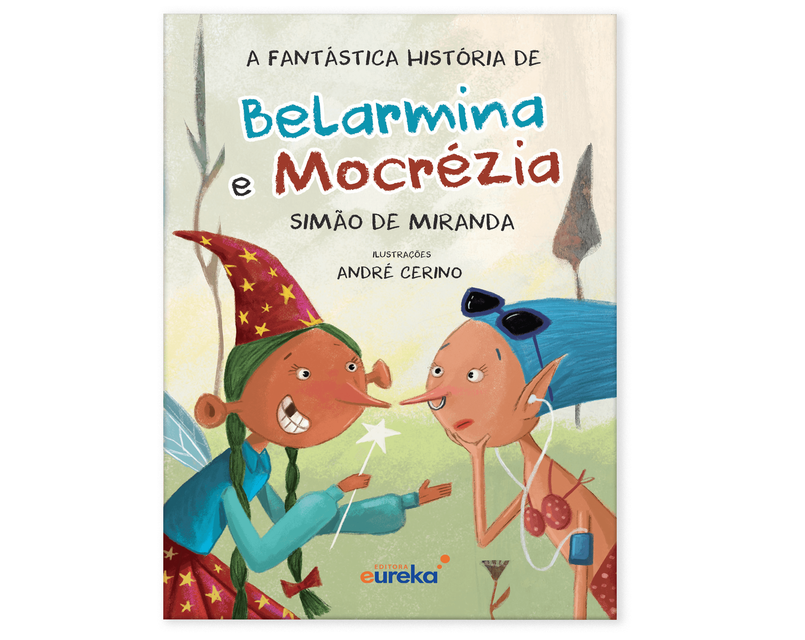 A Fantástica História de Belarmina e Mocrézia