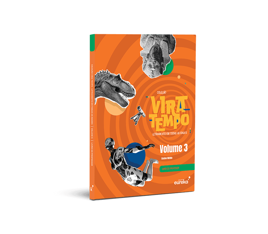 Vira-tempo: Letramento em todas as idades - Volume 3 - Ensino Médio - livro do educador