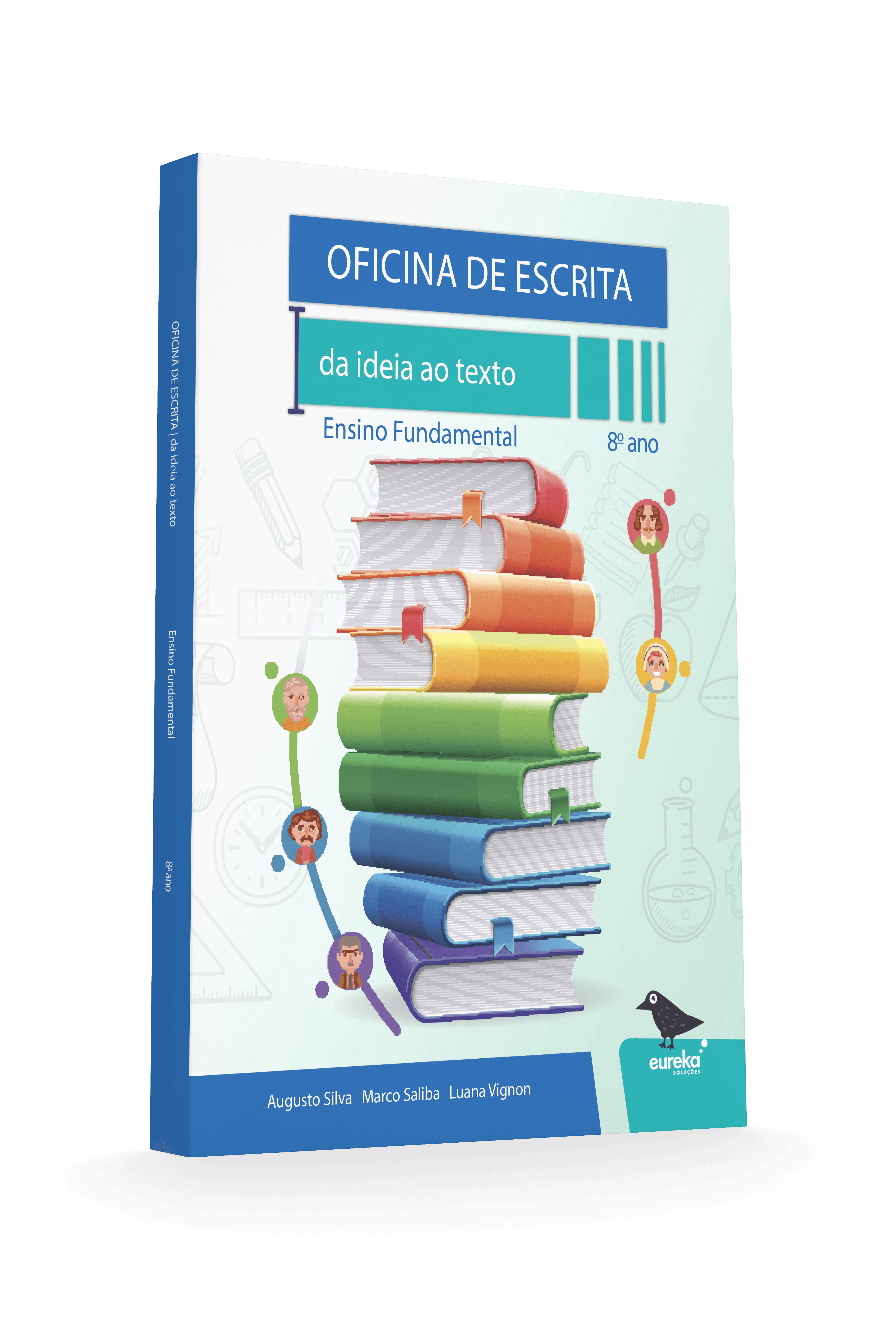 Oficina de Escrita - Da Ideia ao Texto - 8º ano (Educador)