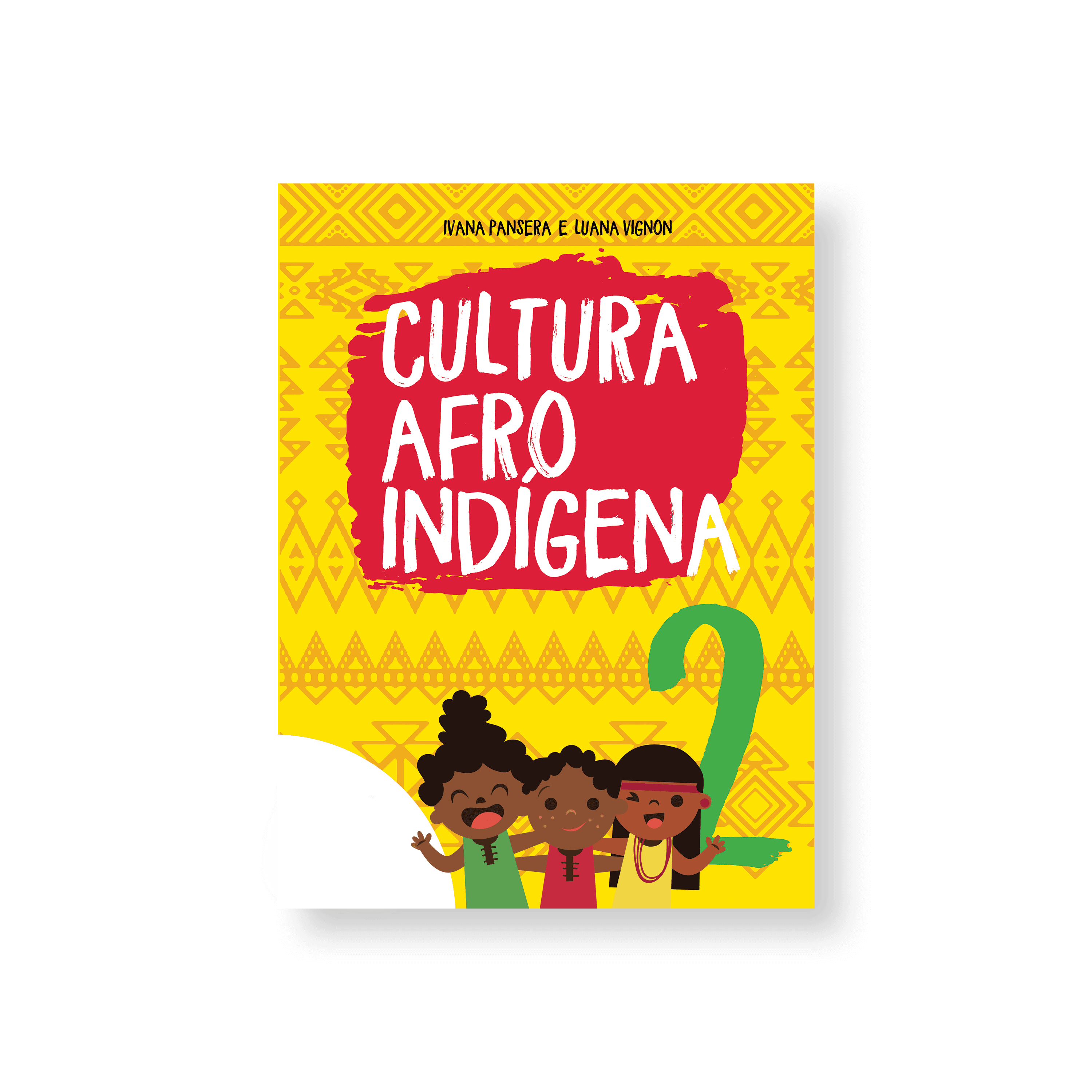 Cultura afro indígena - 2º ano
