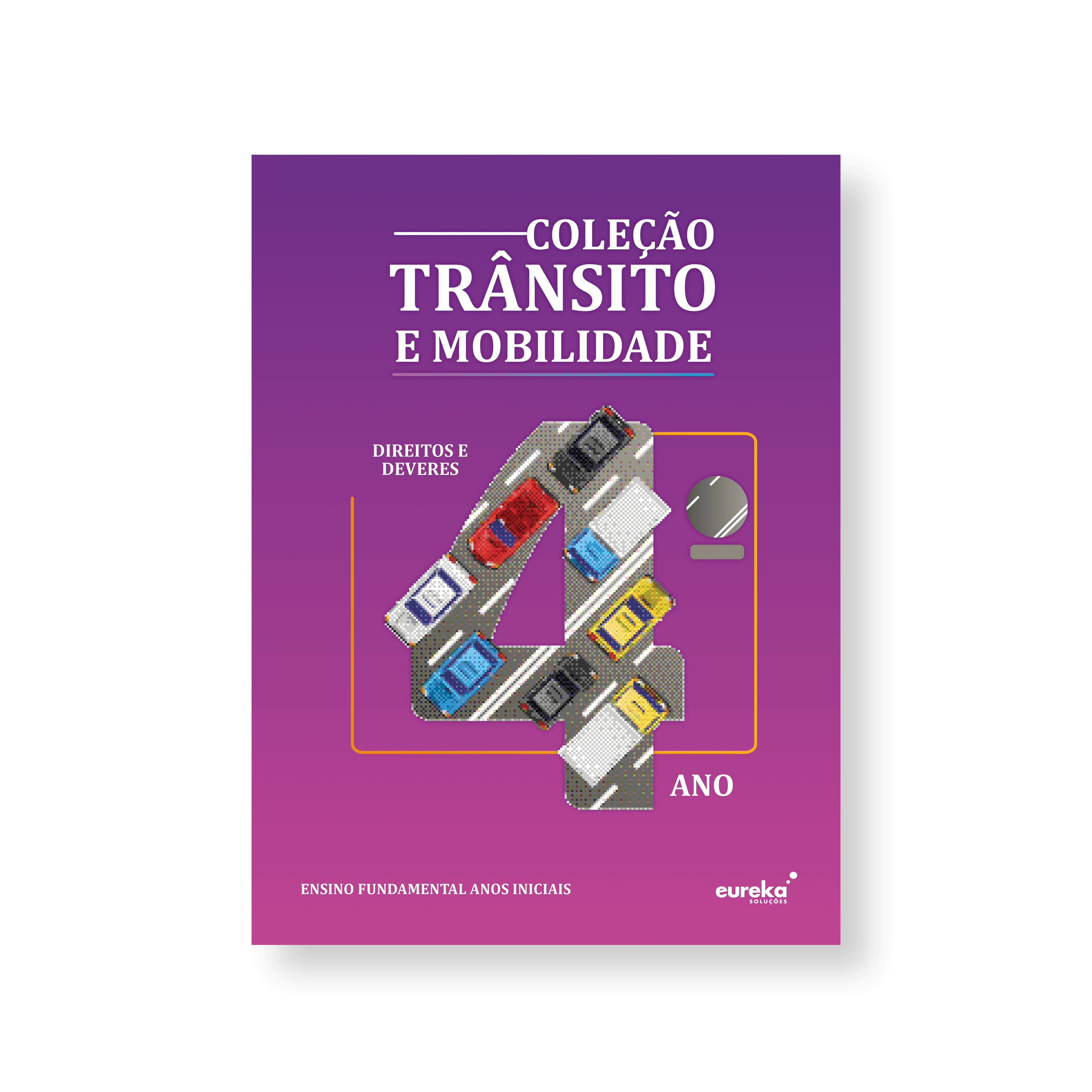 Trânsito e Mobilidade - 4º ano