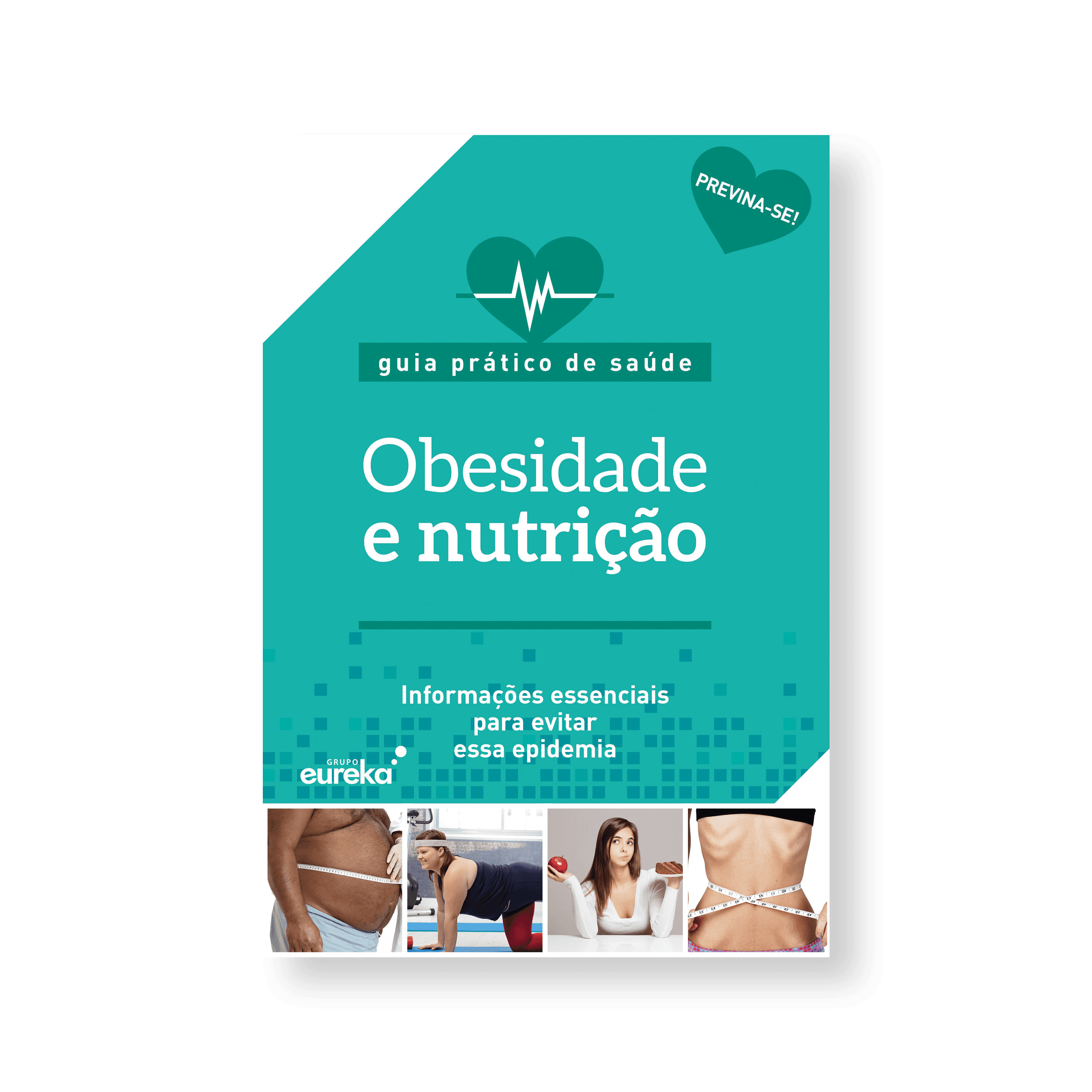 Guia prático de saúde: obesidade e nutrição