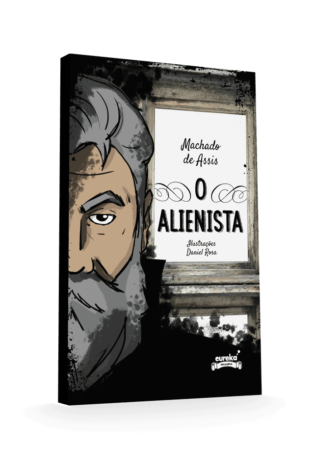 O Alienista