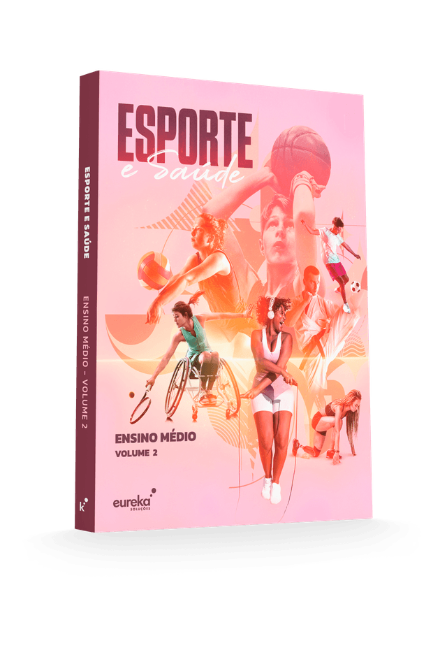 Esporte e Saúde – Ensino Médio - Volume 2