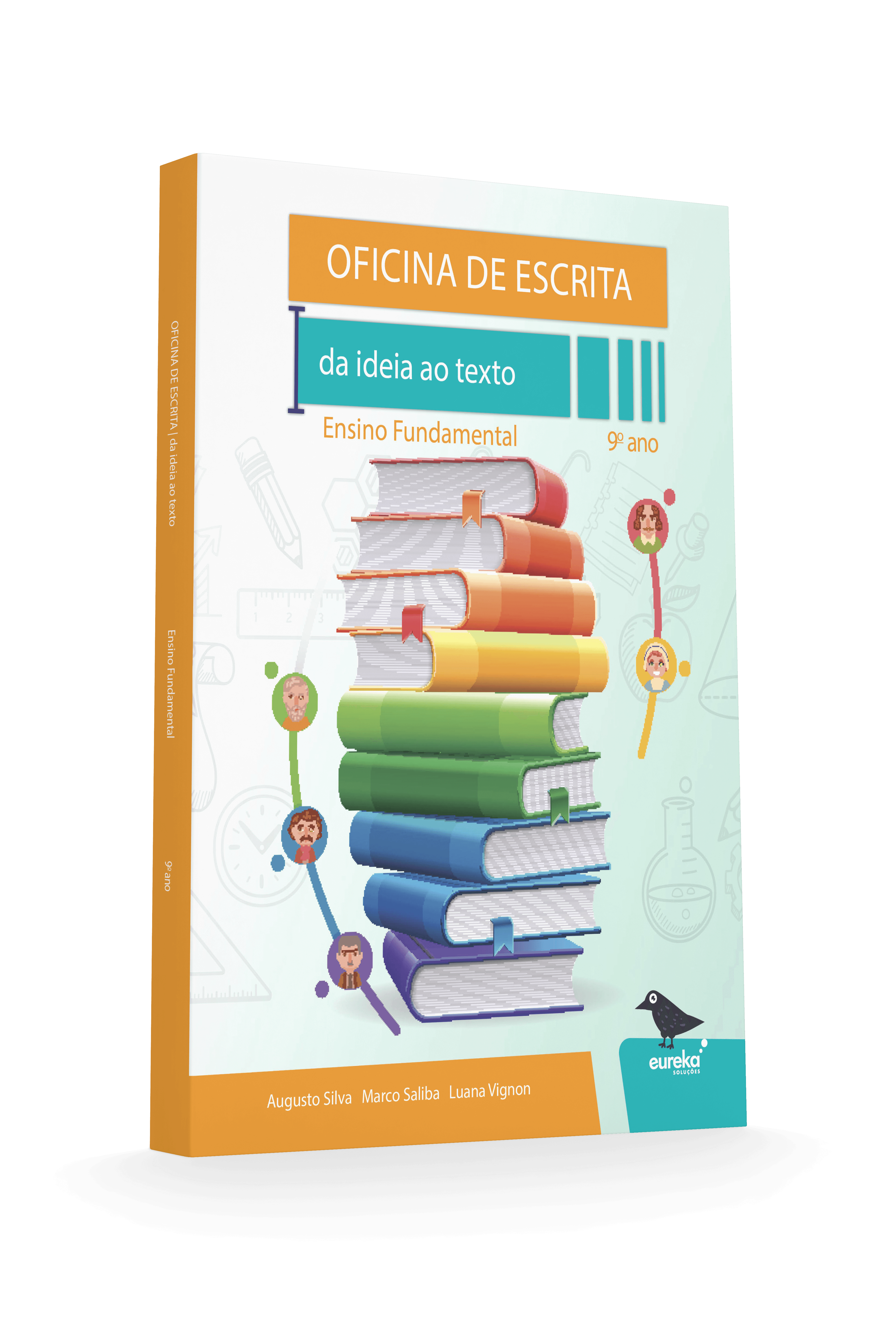 Oficina de Escrita - Da Ideia ao Texto - 9º ano