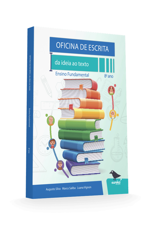 Oficina de Escrita - Da Ideia ao Texto - 8º ano